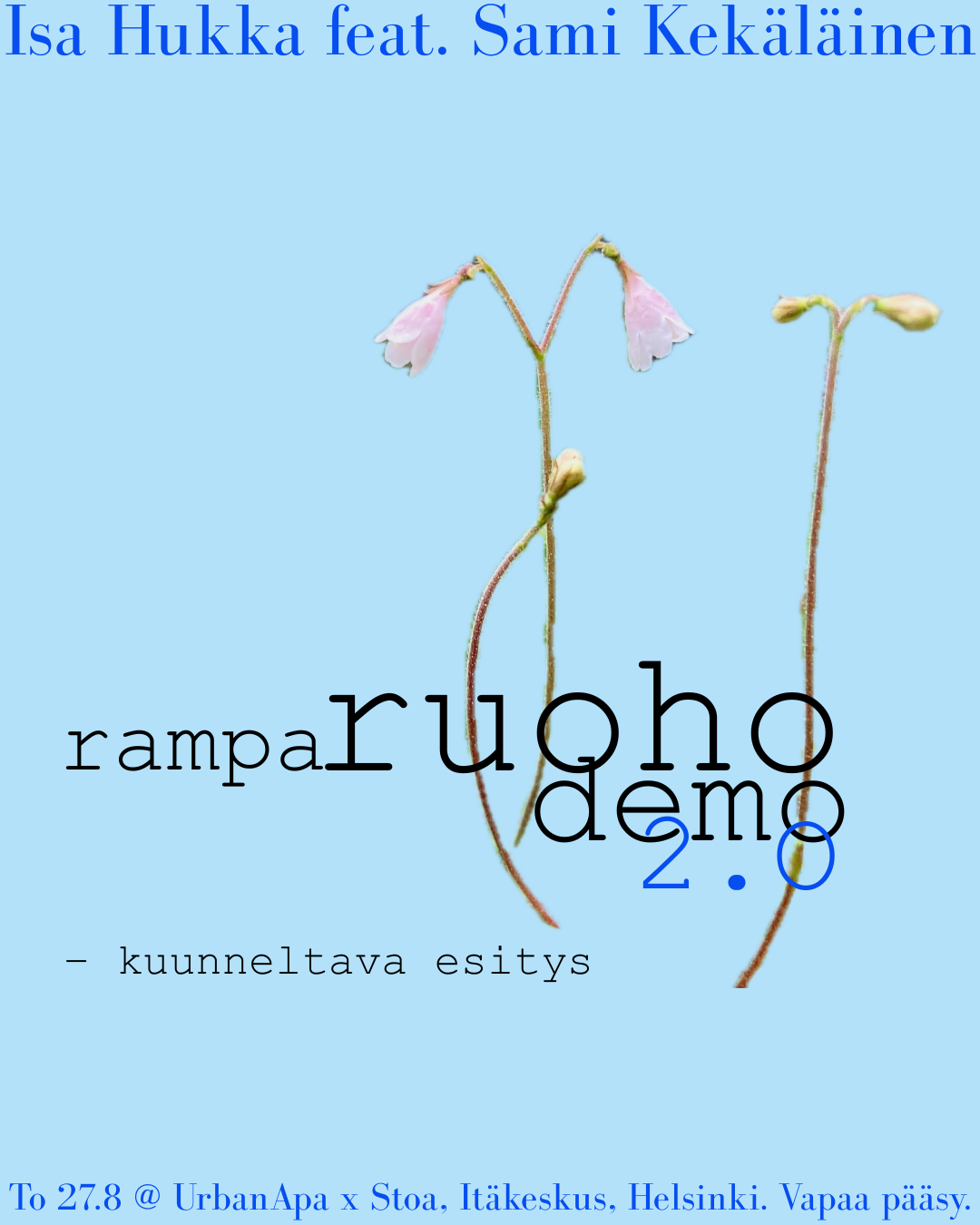 Ramparuohodemo -esityksen juliste.